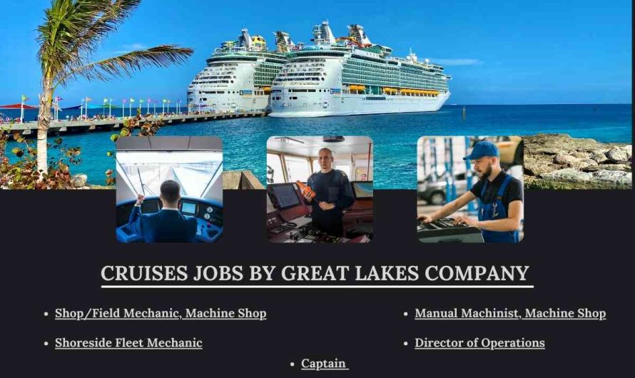 Cruises Jobs By Great Lakes Company Join Now