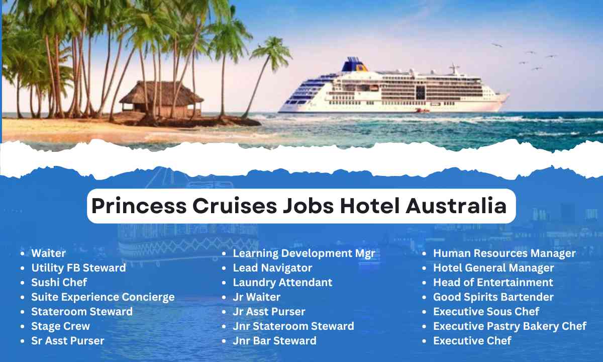 Princess Cruises Jobs Hotel Australia