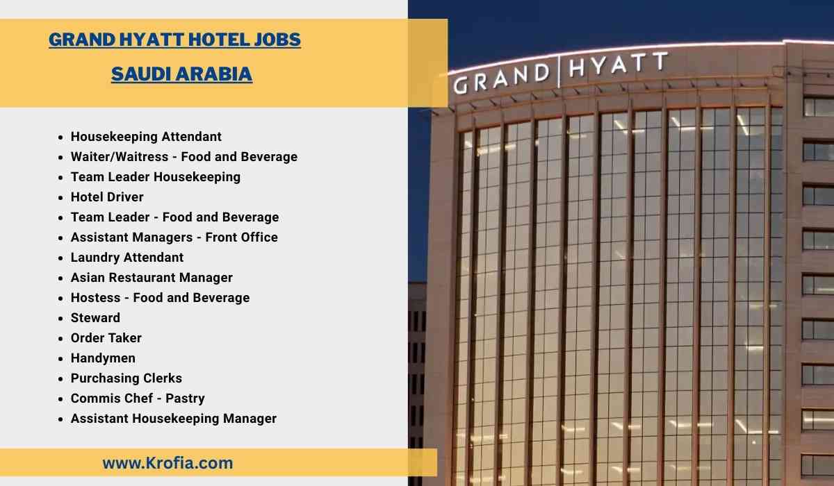 Grand Hyatt Hotel Jobs Saudi Arabia