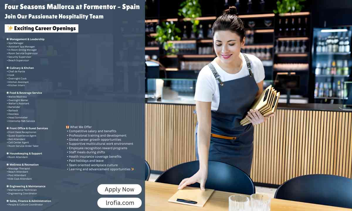 Discover Excellence Four Seasons Mallorca at Formentor Hotel Spain Jobs